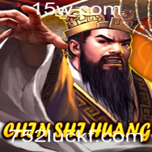 Descubra o Mundo Fascinante de ChinShiHuang: O Jogo da Sorte 752